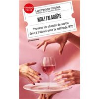 Couverture du livre : Non ! J&rsquo;ai arrêté – 9782100862474 - sur www.promoculture.lu