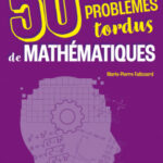 50-problemes-tordus-de-mathematiques-9782340085121