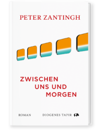 Couverture du livre : Zwischen uns und morgen – 9783257072891 - sur www.promoculture.lu