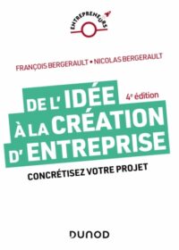 Couverture du livre : De l&rsquo;idée à la création d&rsquo;entreprise – 9782100861941 - sur www.promoculture.lu
