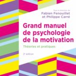 grand-manuel-de-psychologie-de-la-motivation-9782100856602