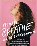 how-to-breathe-while-suffocating-9781394217410