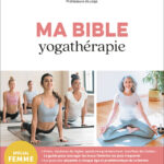 9791028530983_Ma bible yogathérapie_couv.indd