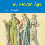 la-femme-au-moyen-age-9782755809619