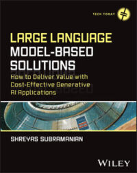 Couverture du livre : Large Language Model-Based Solutions – 9781394240722 - sur www.promoculture.lu