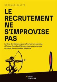 Couverture du livre : Le recrutement ne s’improvise pas – 9782416014147 - sur www.promoculture.lu