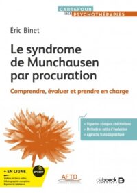 Couverture du livre : Le syndrome de Munchausen par procuration – 9782807361737 - sur www.promoculture.lu