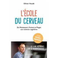 Couverture du livre : L&rsquo;école du cerveau – 9782804734862 - sur www.promoculture.lu