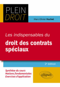 Couverture du livre : Les indispensables du droit des contrats spéciaux – 9782340085183 - sur www.promoculture.lu