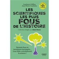 Couverture du livre : Les scientifiques les plus fous de l&rsquo;histoire – 9782412092439 - sur www.promoculture.lu