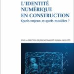 lidentite-numerique-en-construction-9782802774044