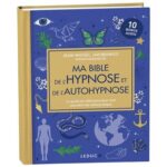 ma-bible-de-lhypnose-et-de-lautohypnose-9791028531041