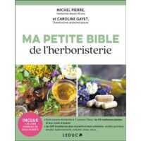 Couverture du livre : Ma petite bible de l&rsquo;herboristerie – 9791028530846 - sur www.promoculture.lu