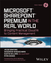 Couverture du livre : Microsoft SharePoint Premium in the Real World – 9781394197149 - sur www.promoculture.lu