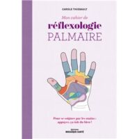 Couverture du livre : Mon cahier de réflexologie palmaire – 9782849392720 - sur www.promoculture.lu