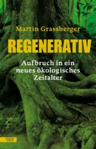 Couverture du livre : Regenerativ – 9783701735938 - sur www.promoculture.lu