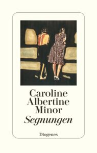 Couverture du livre : Segnungen – 9783257072846 - sur www.promoculture.lu