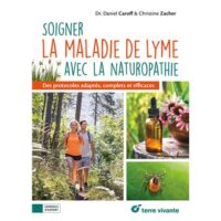 Couverture du livre : Soigner la maladie de Lyme avec la naturopathie – 9782360988822 - sur www.promoculture.lu