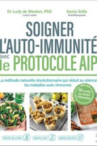 Couverture du livre : Soigner l&rsquo;auto-immunité par le Protocole AIP – 9782365498067 - sur www.promoculture.lu