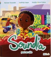 Couverture du livre : Soundia part en ville – 9789998770324 - sur www.promoculture.lu