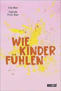 Couverture du livre : Wie Kinder fühlen – 9783407866622 - sur www.promoculture.lu