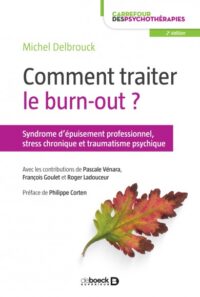 Couverture du livre : Comment traiter le burn-out ? – 9782807330498 - sur www.promoculture.lu