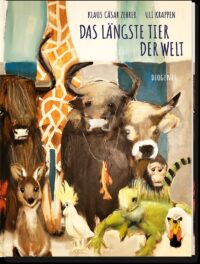 Couverture du livre : Das längste Tier der Welt – 9783257013122 - sur www.promoculture.lu