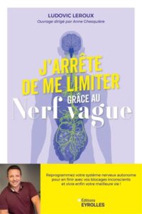 Couverture du livre : J&rsquo;arrête de me limiter grâce au nerf vague – 9782416014758 - sur www.promoculture.lu