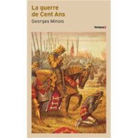 Couverture du livre : La guerre de Cent Ans – 9782262107222 - sur www.promoculture.lu