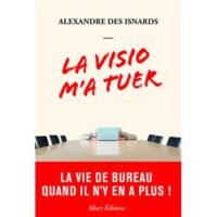 Couverture du livre : La visio m&rsquo;a tuer – 9782370734839 - sur www.promoculture.lu