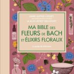 ma-bible-des-fleurs-de-bach-et-elixirs-floraux-9791028531188