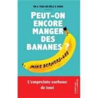 Couverture du livre : Peut-on encore manger des bananes ? – 9789998772403 - sur www.promoculture.lu