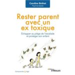 rester-parent-avec-un-ex-toxique-9782416013584