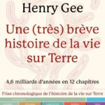 une-tres-breve-histoire-de-la-vie-sur-terre-9782709672771
