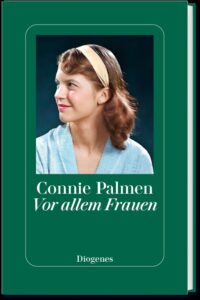 Couverture du livre : Vor allem Frauen – 9783257072990 - sur www.promoculture.lu