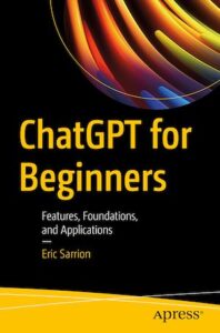 Couverture du livre : ChatGPT for Beginners – 9781484298039 - sur www.promoculture.lu