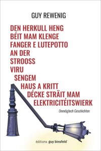 Couverture du livre : Den Herkull Heng béit mam klenge Fanger e Lutepoto an der Strooss viru sengem Haus a kritt décke Sträit mam Elektricitéitswierk – 9789995942809 - sur www.promoculture.lu