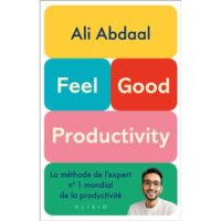 Couverture du livre : Feel-Good Productivity – 9782379354106 - sur www.promoculture.lu