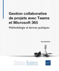 Couverture du livre : Gestion collaborative de projets avec Teams et Microsoft 365 – 9782409045226 - sur www.promoculture.lu