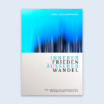 innerer-frieden-auserer-wandel-9783982594828
