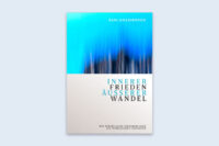 Couverture du livre : Innerer Frieden – Äußerer Wandel – 9783982594828 - sur www.promoculture.lu