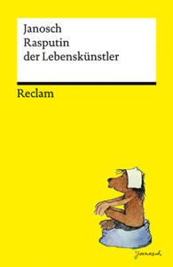 Couverture du livre : Janosch: Rasputin der Lebenskünstler – 9783150143988 - sur www.promoculture.lu