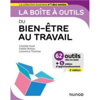Couverture du livre : La boîte à outils du Bien-être au travail – 9782100865192 - sur www.promoculture.lu