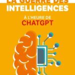 la-guerre-des-intelligences-a-lheure-de-chatgpt-9782253249283