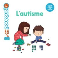 Couverture du livre : L&rsquo;autisme – 9782408007621 - sur www.promoculture.lu