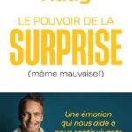 le-pouvoir-de-la-surprise-meme-mauvaise-9782226479549