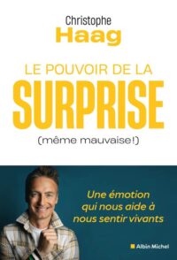 Couverture du livre : Le Pouvoir de la surprise (même mauvaise !) – 9782226479549 - sur www.promoculture.lu