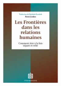 Couverture du livre : Les frontières dans les relations humaines – 9782729623982 - sur www.promoculture.lu
