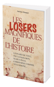 Couverture du livre : Les losers magnifiques de l&rsquo;Histoire – 9782380159097 - sur www.promoculture.lu
