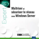 maitriser-et-securiser-le-reseau-sous-windows-server-9782409045646